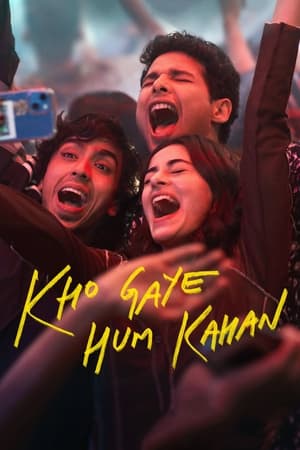 Kho Gaye Hum Kahan 2023 Hindi – 480p