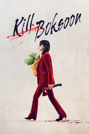 Kill Boksoon (2023) (Hindi – Korean) Dual Audio – 480p